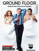 ground floor TBS season 1 2013 poster