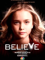 Believe NBC poster season 1 2014