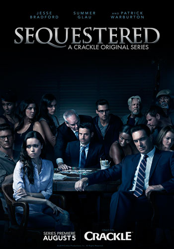 Sequestered Crackle poster season 1 2014