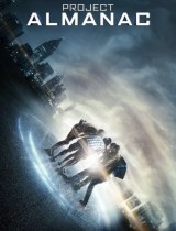 Project Almanac (2014) movie poster