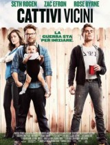 cattivi_vicini_locandina