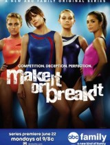 Make It or Break It (season 1, 2) tv show poster