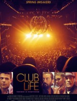 Club Life (2015) movie poster