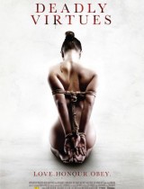 Deadly Virtues Love Honour Obey (2014) movie poster