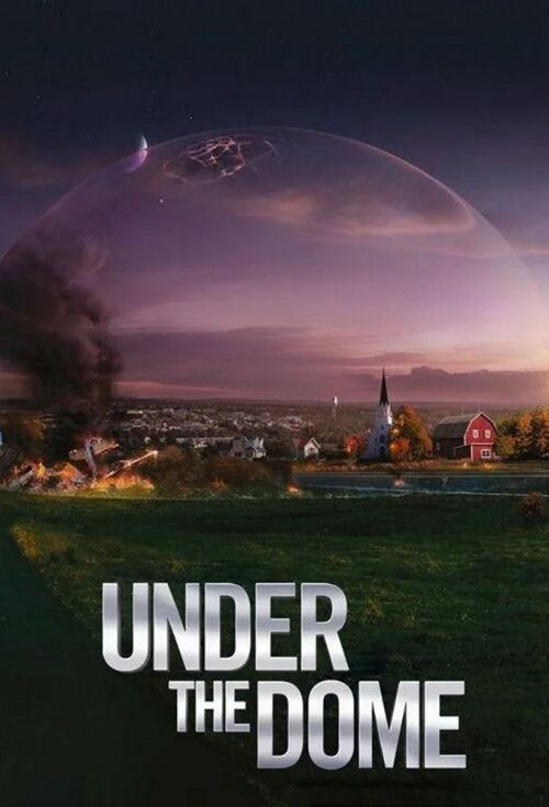 Under the Dome (season 3) tv show poster