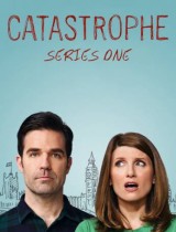 Catastrophe (season 1) tv show poster