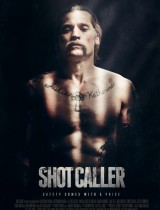 Shot Caller (2017) movie poster