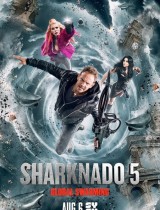 Sharknado 5: Global Swarming (2017) movie poster