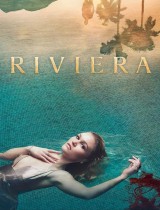 Riviera (season 1) tv show poster