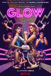 GLOW (season 1) tv show poster