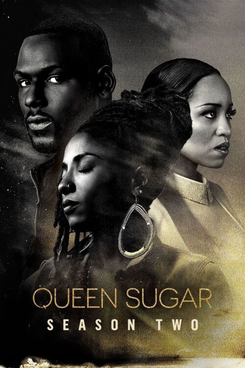 Queen Sugar (season 2) tv show poster