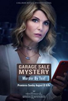 Garage Sale Mystery: Murder by Text (2017) movie poster