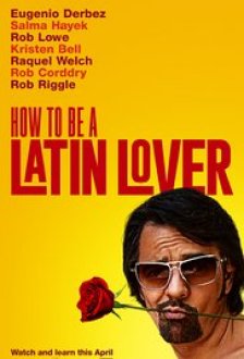 How to Be a Latin Lover (2017) movie poster