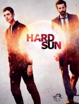 Hard Sun (season 1) tv show poster