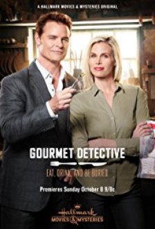 Eat, Drink and Be Buried: A Gourmet Detective Mystery (2017) movie poster