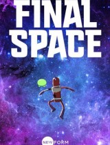 Final Space (season 1) tv show poster