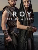 Troy: Fall of a City (season 1) tv show poster