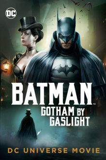 Batman: Gotham by Gaslight (2018) movie poster