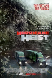 The Hurricane Heist (2018) movie poster