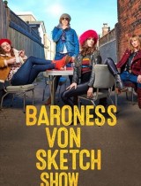 Baroness Von Sketch Show (season 3) tv show poster