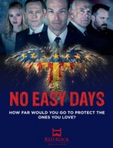 No Easy Days (season 1) tv show poster