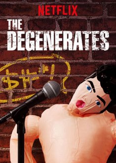 The Degenerates (season 1) tv show poster