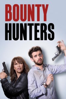 Bounty Hunters (season 2) tv show poster