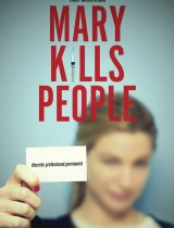 Mary Kills People (season 3) tv show poster