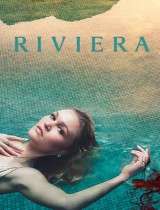 Riviera (season 2) tv show poster