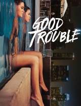Good Trouble (season 2) tv show poster