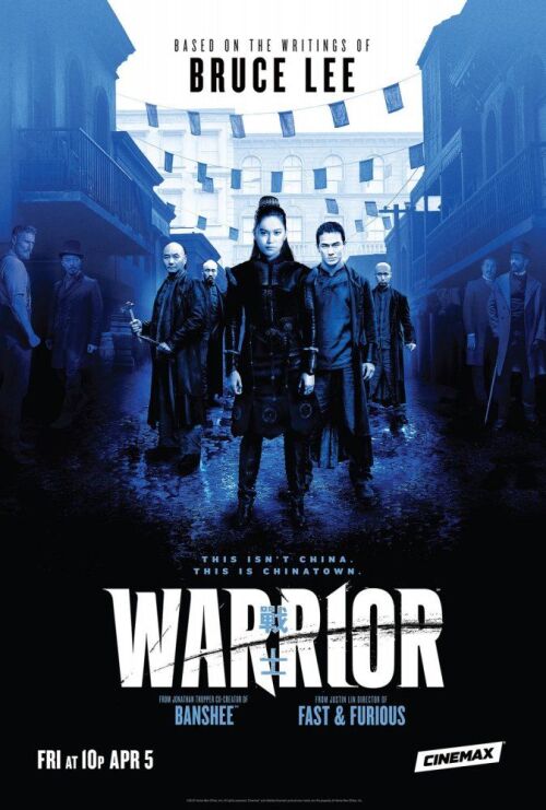 Warrior (season 1) tv show poster