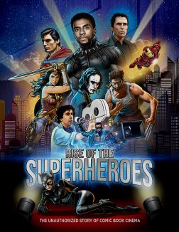 Rise of the Superheroes (2019) movie poster