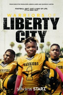 Warriors of Liberty City (season 1) tv show poster