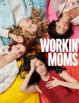 Workin' Moms (season 4) tv show poster