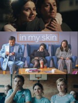In My Skin (season 1) tv show poster