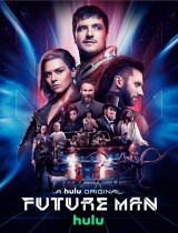Future Man (season 3) tv show poster
