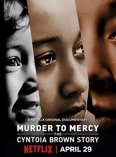 Murder to Mercy: The Cyntoia Brown Story (2020) movie poster
