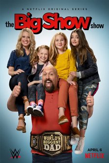 The Big Show Show (season 1) tv show poster