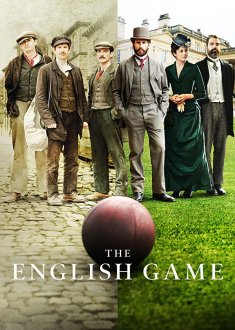 The English Game (season 1) tv show poster