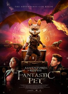 Adventures of Rufus: The Fantastic Pet (2020) movie poster