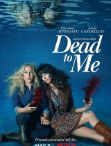 Dead to Me (season 1) tv show poster
