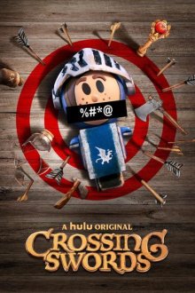 Crossing Swords (season 1) tv show poster