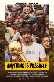 Anything is Possible: A Serge Ibaka Story (2019) movie poster