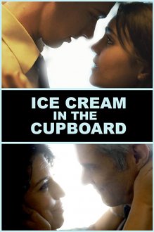 Ice Cream in the Cupboard (2019) movie poster