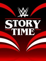 WWE: Story Time (season 4) tv show poster
