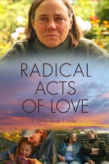 Radical Acts of Love (2019) movie poster