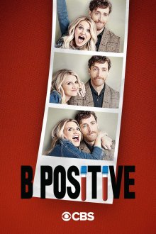 B Positive (season 1) tv show poster