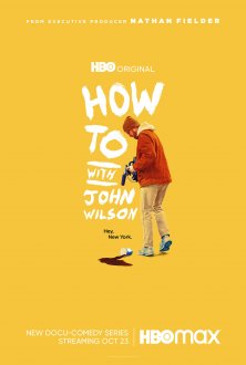 How to with John Wilson (season 1) tv show poster