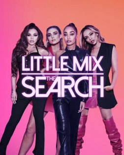 Little Mix: The Search (season 1) tv show poster