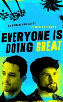 Everyone Is Doing Great (season 1) tv show poster